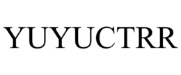 YUYUCTRR trademark