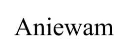 ANIEWAM trademark