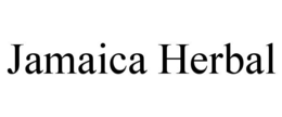 JAMAICA HERBAL trademark
