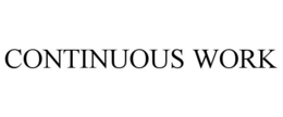 CONTINUOUS WORK trademark