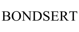 BONDSERT trademark