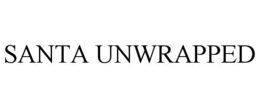 SANTA UNWRAPPED trademark