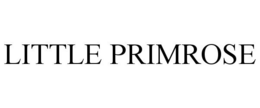 LITTLE PRIMROSE trademark