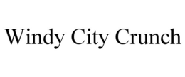 WINDY CITY CRUNCH trademark