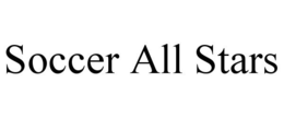 SOCCER ALL STARS trademark