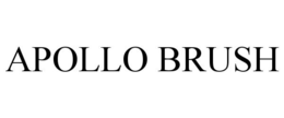APOLLO BRUSH trademark
