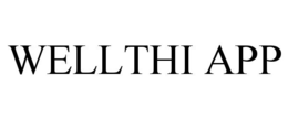 WELLTHI APP trademark