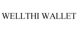 WELLTHI WALLET trademark