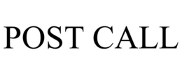 POST CALL trademark