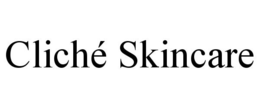 CLICHÉ SKINCARE trademark