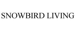SNOWBIRD LIVING trademark