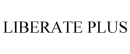 LIBERATE PLUS trademark