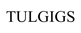TULGIGS trademark