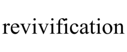REVIVIFICATION trademark