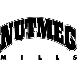 NUTMEG MILLS trademark