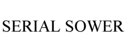 SERIAL SOWER trademark
