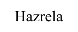 HAZRELA trademark