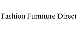 FASHION FURNITURE DIRECT trademark