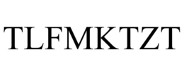 TLFMKTZT trademark