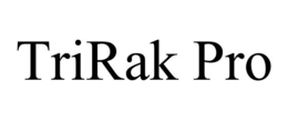 TRIRAK PRO trademark