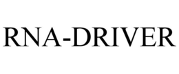 RNA-DRIVER trademark