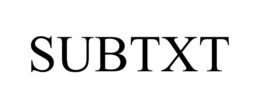 SUBTXT trademark