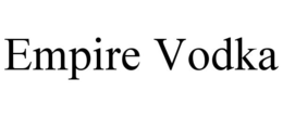 EMPIRE VODKA trademark