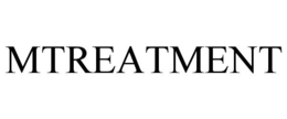 MTREATMENT trademark