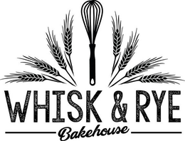 WHISK & RYE BAKEHOUSE trademark
