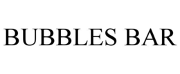 BUBBLES BAR trademark