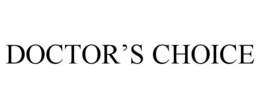 DOCTOR'S CHOICE trademark