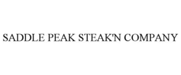 SADDLE PEAK STEAK'N COMPANY trademark