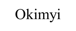 OKIMYI trademark