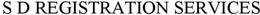 S D REGISTRATION SERVICES trademark