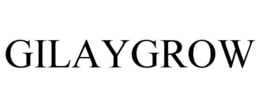 GILAYGROW trademark