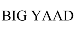 BIG YAAD trademark