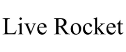 LIVE ROCKET trademark