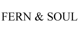 FERN & SOUL trademark