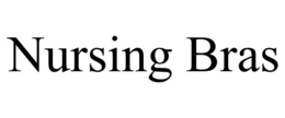 NURSING BRAS trademark