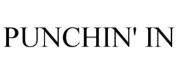 PUNCHIN' IN trademark
