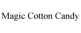 MAGIC COTTON CANDY trademark