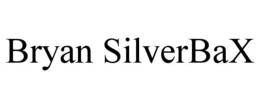 BRYAN SILVERBAX trademark