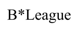 B*LEAGUE trademark