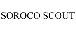SOROCO SCOUT trademark