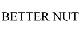 BETTER NUT trademark