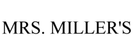 MRS. MILLER'S trademark