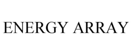 ENERGY ARRAY trademark