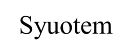 SYUOTEM trademark