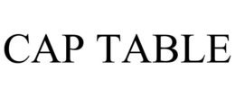 CAP TABLE trademark