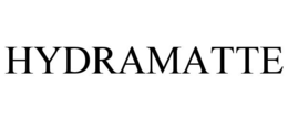 HYDRAMATTE trademark